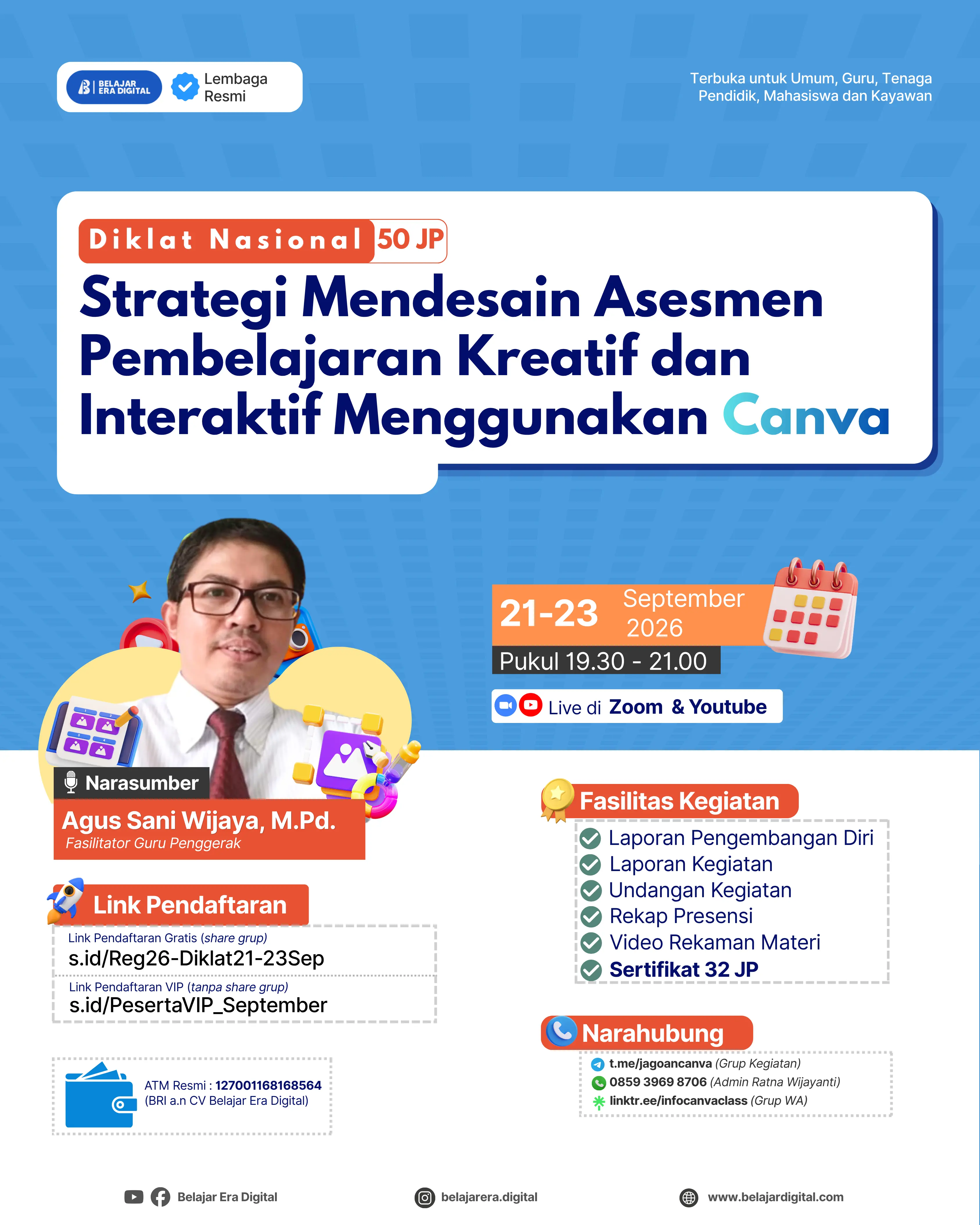 Diklat Nasional 50JP: Strategi Mendesain Asesmen Pembelajaran Kreatif dan Interaktif Menggunakan Canva (21-23 September 2026)