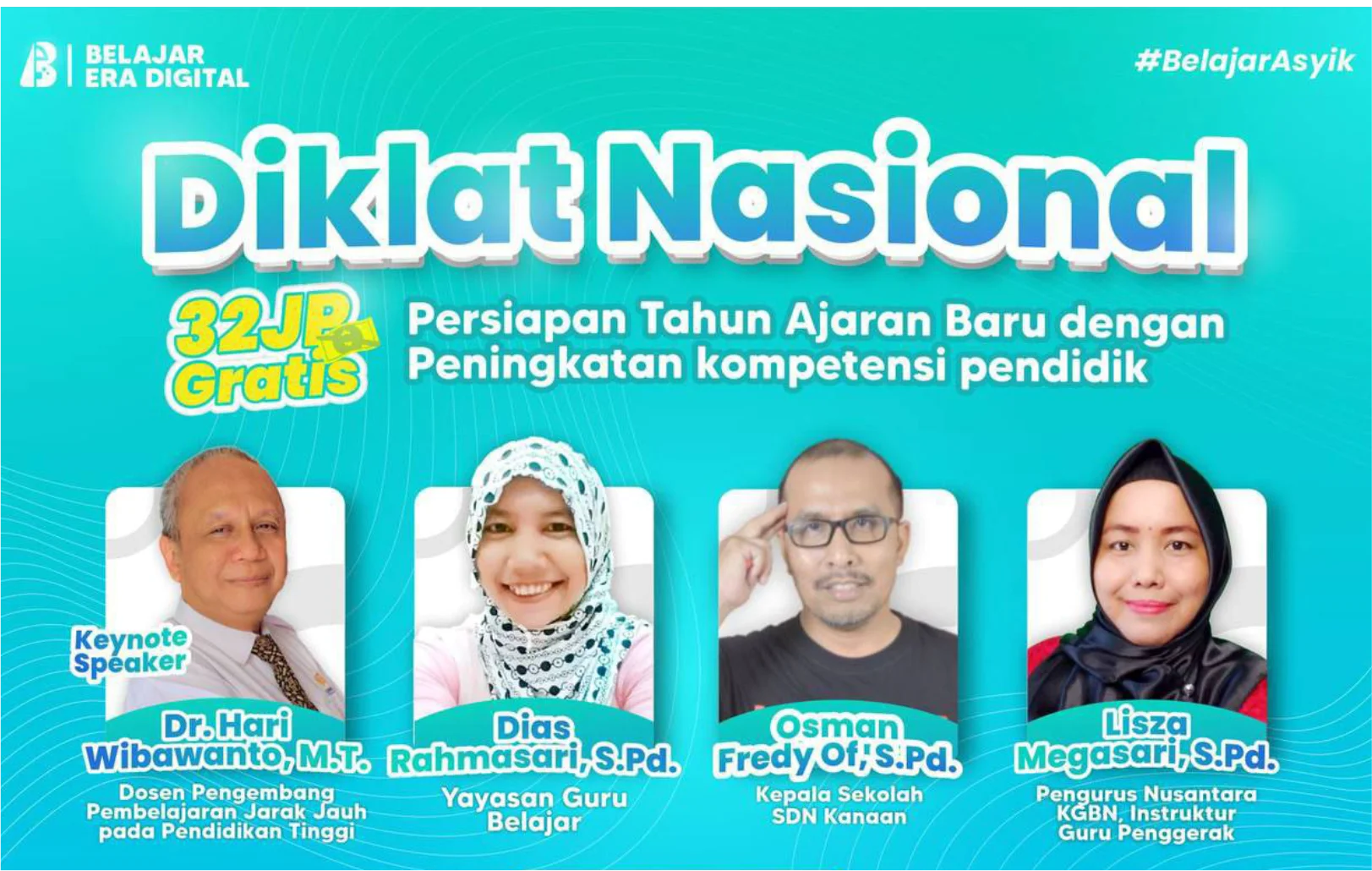 Diklat Nasional 32 JP : Persiapan Tahun Ajaran Baru dengan Peningkatan kompetensi pendidik