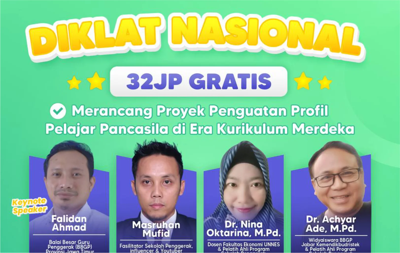 Diklat Nasional 32JP : Merancang Proyek Penguatan Profil Pelajar Pancasila di Era Kurikulum Merdeka