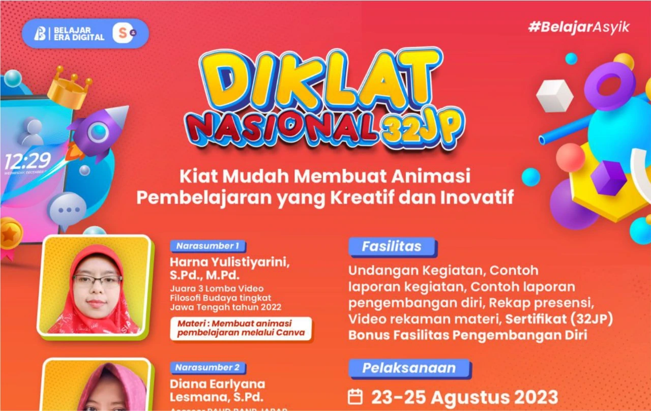 Diklat Nasional 32 JP : Kiat mudah membuat animasi pembelajaran yang kreatif dan inovatif