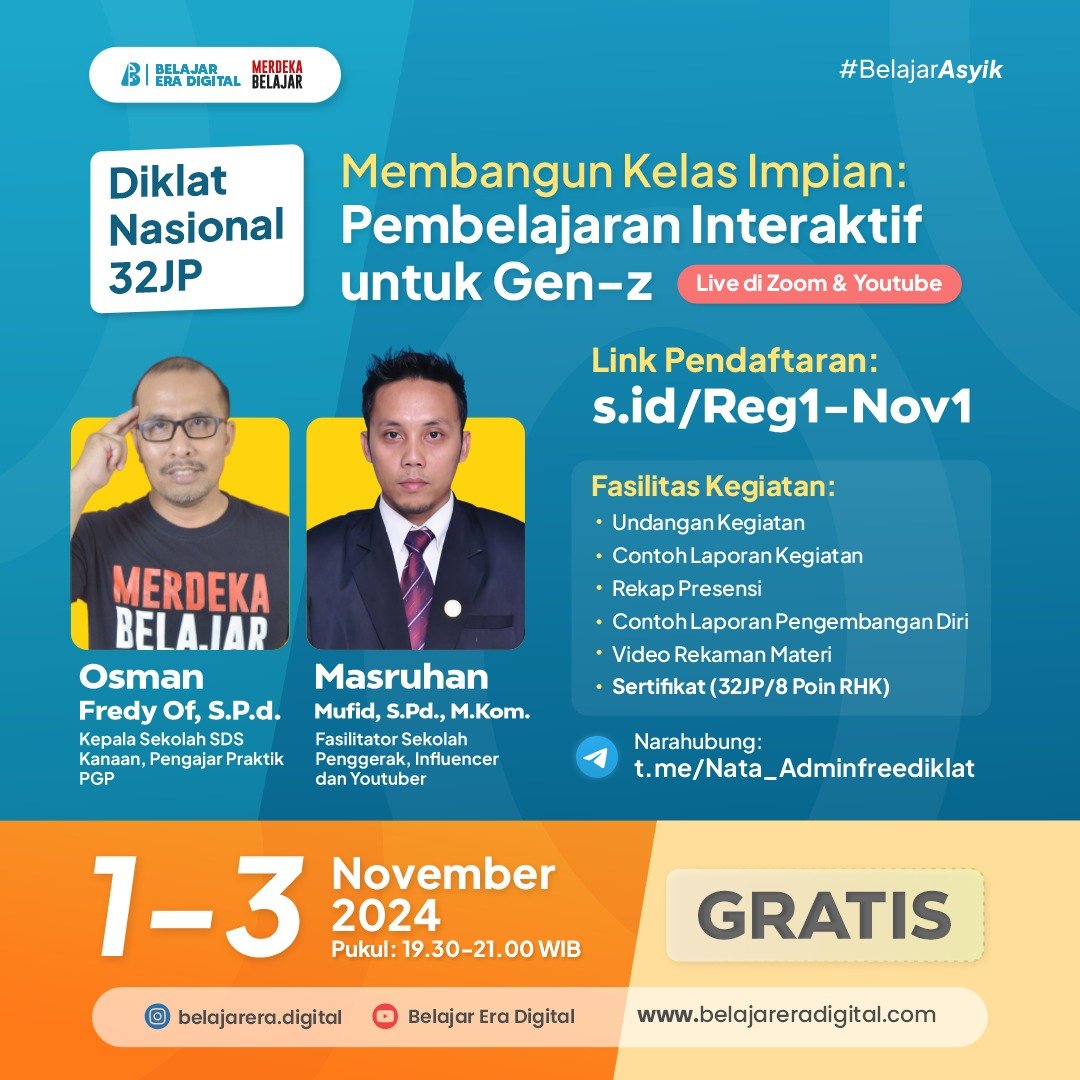 DikNas 32 JP: Membangun Kelas Impian: Pembelajaran Interaktif untuk Gen-z (01-03 November)