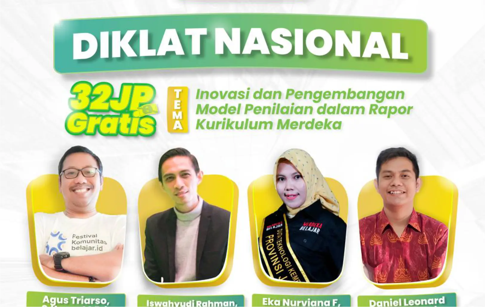 Diklat Nasional 32 JP : Inovasi dan Pengembangan Model Penilaian dalam Rapor Kurikulum Merdeka