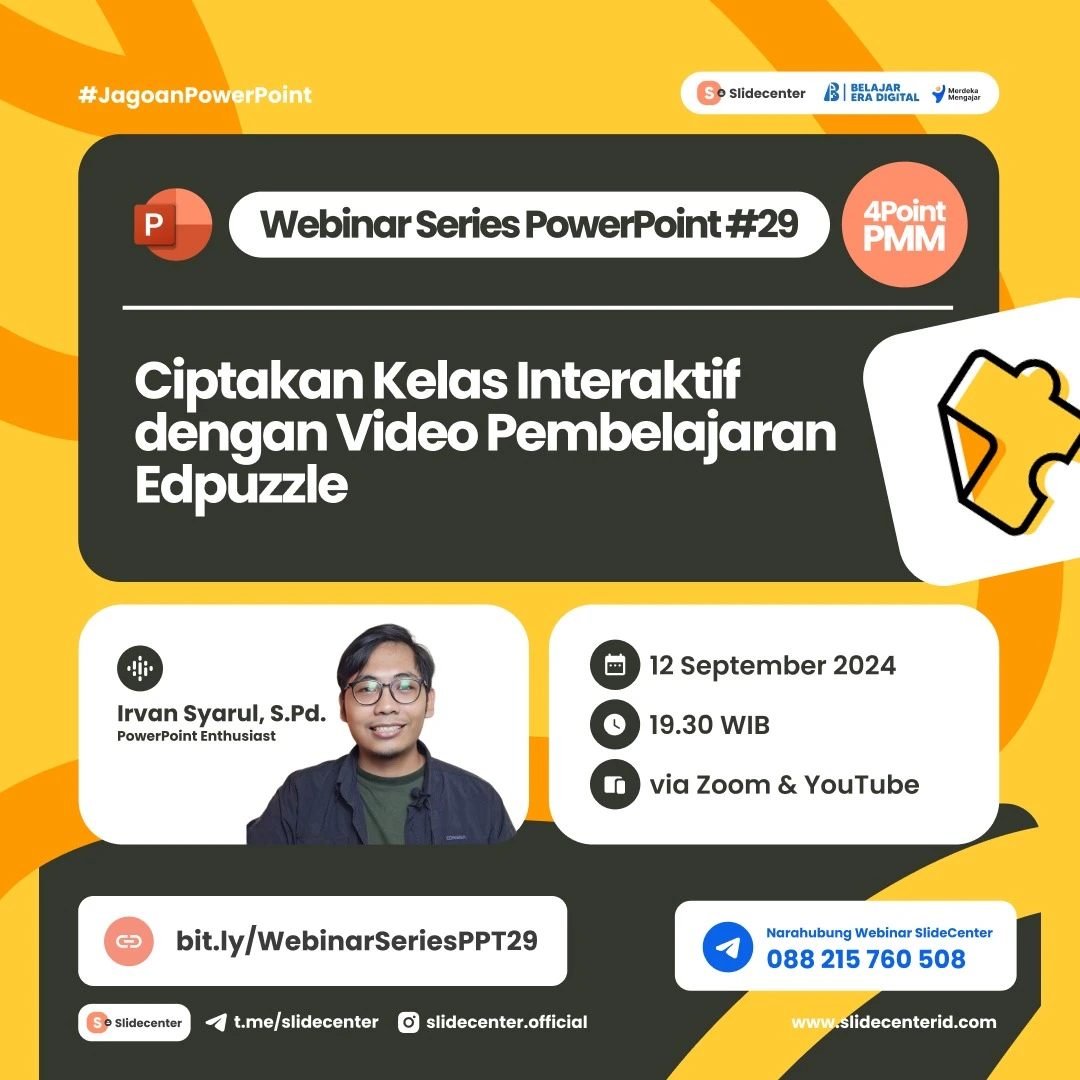 Webinar Series Powerpoint #29 "Ciptakan Kelas Interaktif dengan Video Pembelajaran Edpuzzle" (12 Oktober 2025)