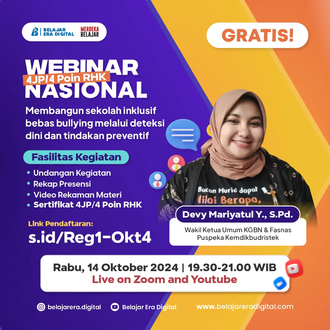 Webinar Membangun sekolah inklusif bebas bullying melalui deteksi dini dan tindakan preventif (14 Oktober 2024)