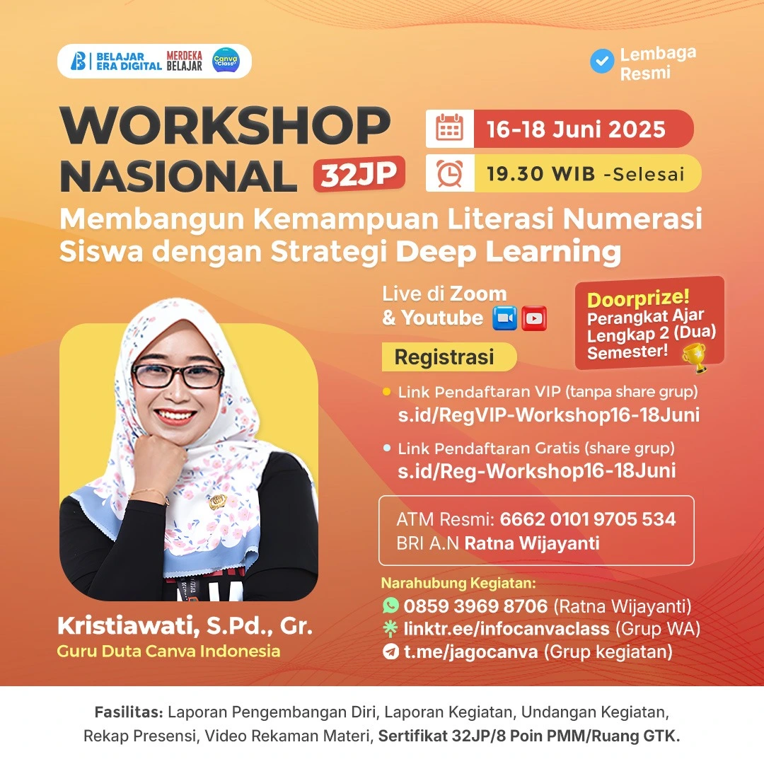 Workshop 40JP : Membangun Kemampuan Literasi Numerasi Siswa dengan Strategi Deep Learning (16-18 Juni 2025)