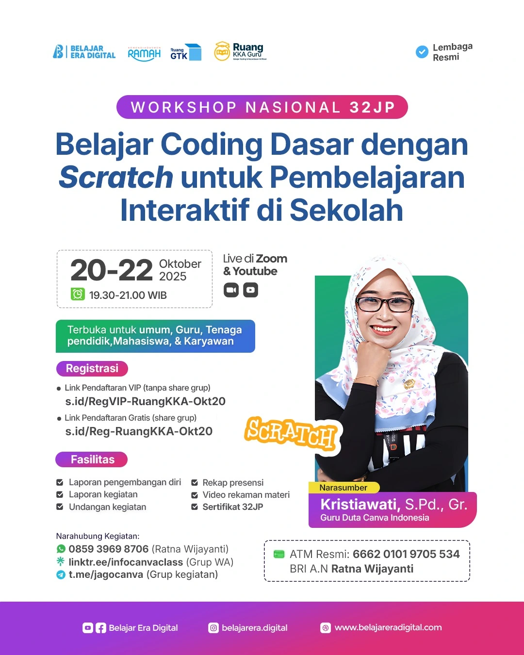 Workshop Nasional 32JP : Belajar Coding Dasar dengan SCRATCH untuk Pembelajaran Interaktif di Sekolah (20-22 Oktober 2025)