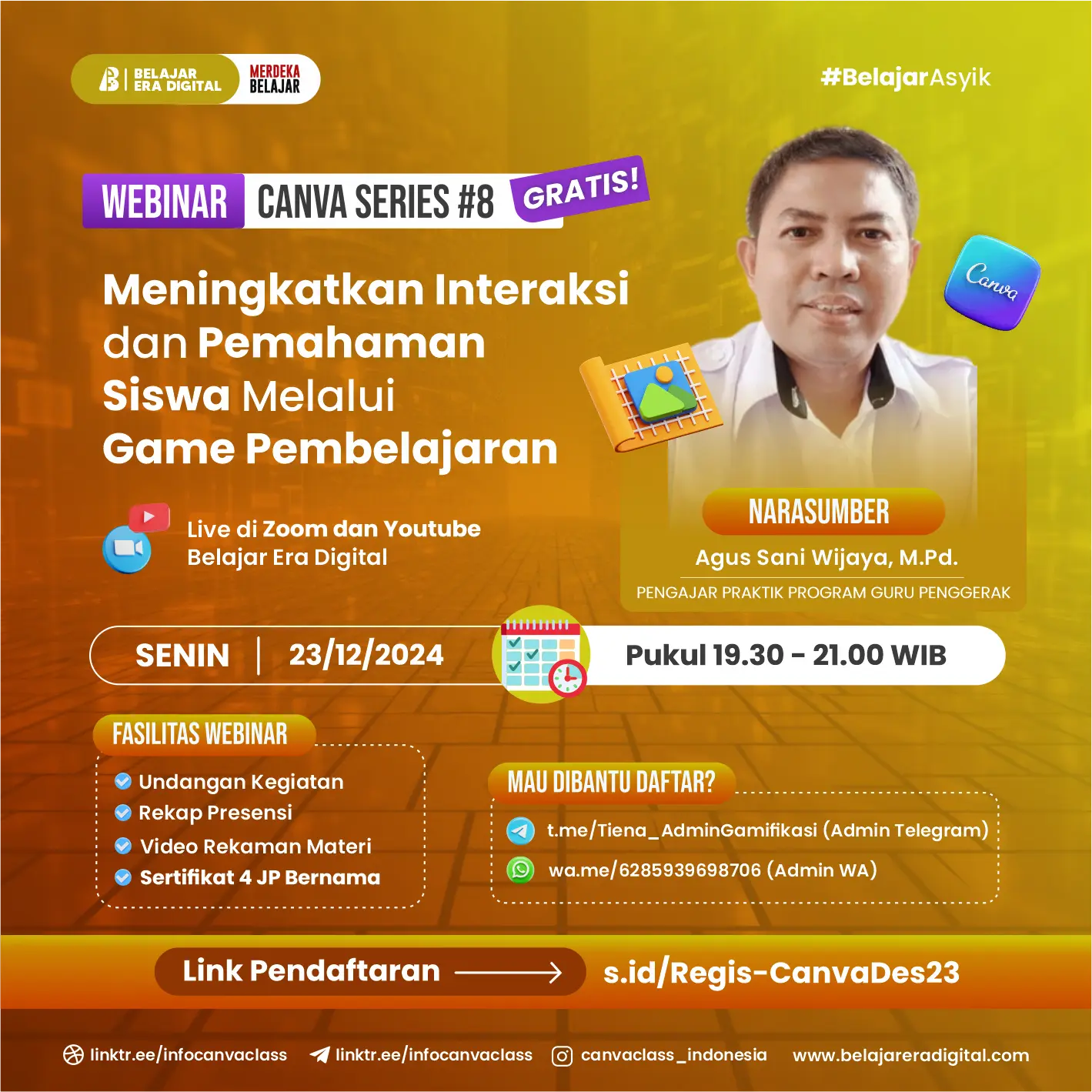 Webinar Canva Series 4JP "4 Poin PMM" : Meningkatkan Interaksi dan Pemahaman Siswa Melalui Game Pembelajaran (23 Desember 2024)