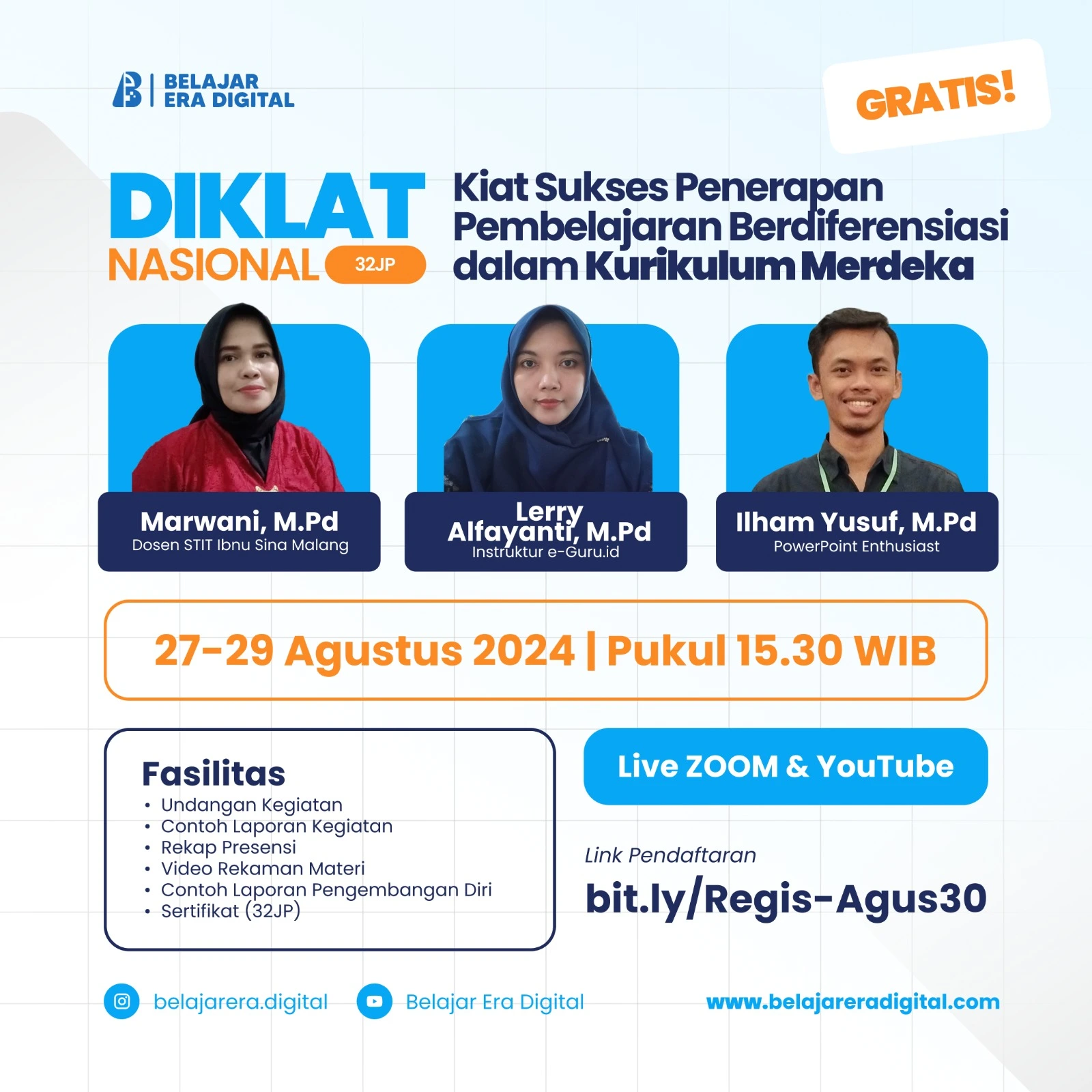 Free Diklat Nasional 32JP : Kiat Sukses Penerapan Pembelajaran Berdiferensiasi dalam Kurikulum Merdeka (27-29 Agustus 2024)