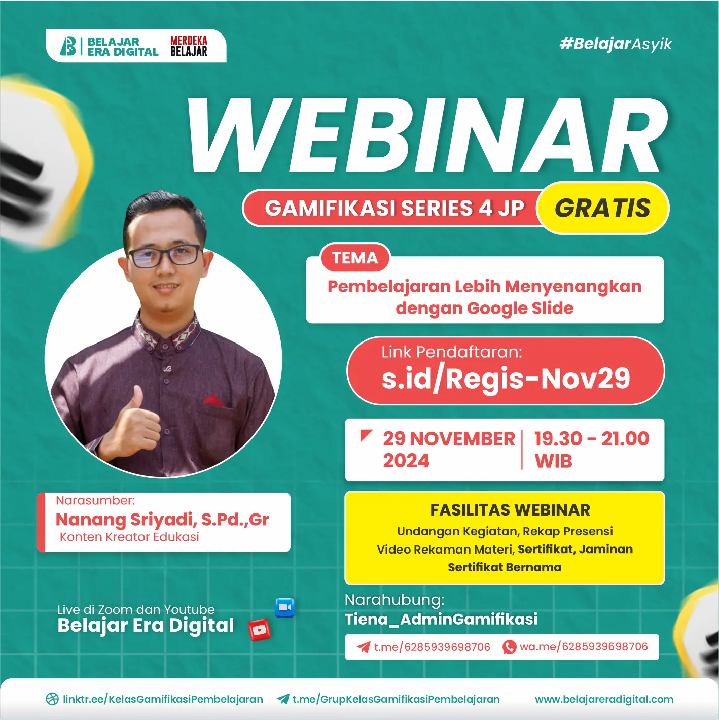 Webinar Gamifikasi Series 4JP : Pembelajaran Lebih Menyenangkan dengan Google Slide (29 November 2024)