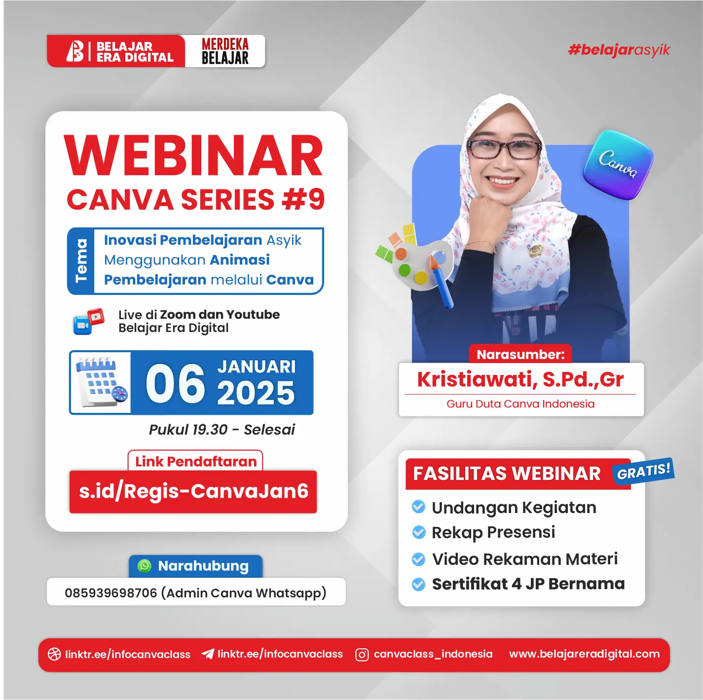 Webinar Canva Series 4 JP "4 Poin PMM" : Inovasi Pembelajaran Asyik Menggunakan Animasi Pembelajaran melalui Canva (6 Januari 2025)